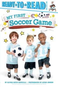 My First Soccer Game book cover
