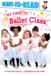 my-first-ballet-class-9781481479349